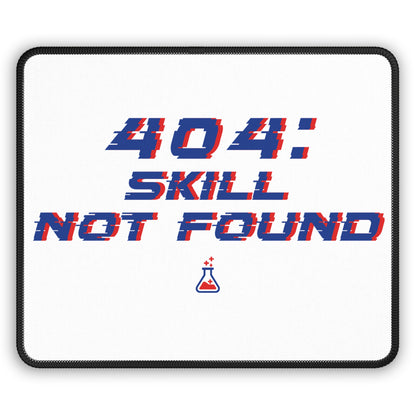 Skill Not Found Gaming Mouse Pad