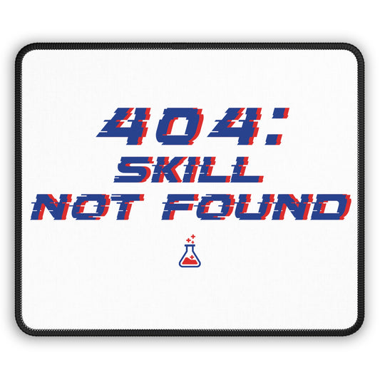 Skill Not Found Gaming Mouse Pad